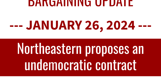 Northeastern proposes an undemocratic contract Northeastern proposes an undemocratic contract