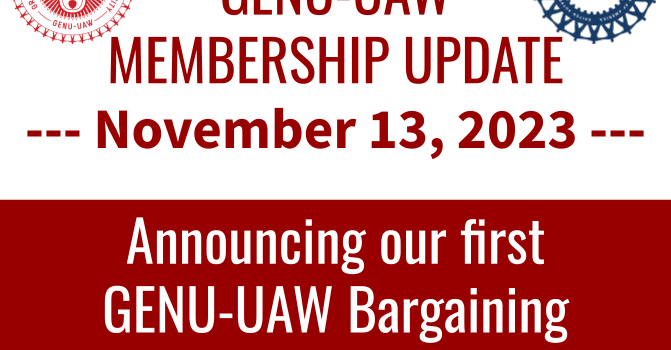 Announcing our first GENU-UAW Bargaining Committee! Announcing our first GENU-UAW Bargaining Committee!